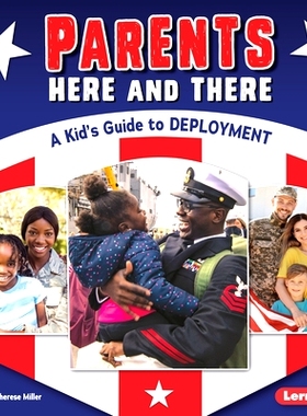 预订 Parents Here and There: A Kid’s Guide to Deployment: 9781728403434