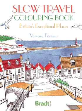 预订 The Slow Travel Colouring Book: Britain’s Exceptional Places: 9781784778484