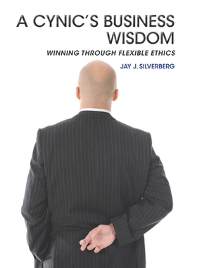 预订 A CynicS Business Wisdom 玩世不恭者S的商业智慧: 9781952538506