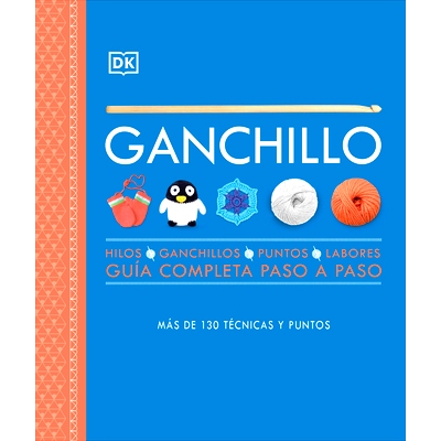 预订 Ganchillo (Crochet): Guía Completa Paso a Paso: 9780593848029