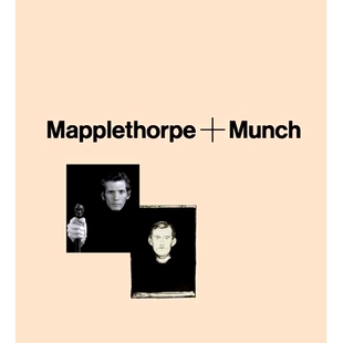 预订 Mapplethorpe + Munch 梅普尔索普+蒙克: 9780300220100