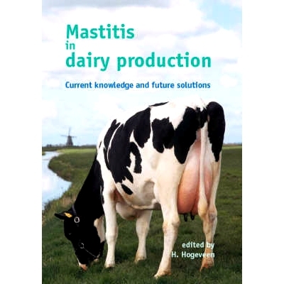 预订 Mastitis in dairy production: Current knowledge and future solutions 乳品生产中的乳腺炎：现有知识与未来解决方案: 97