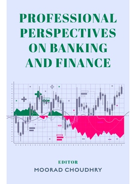 预订 Professional Perspectives on Banking and Finance 银行与金融的专业视角: 9781835493359