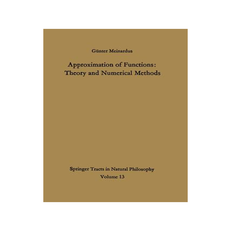 预订 Approximation of Functions: Theory and Numerical Methods