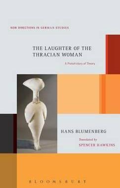 [预订]The Laughter of the Thracian Woman 9781623564612