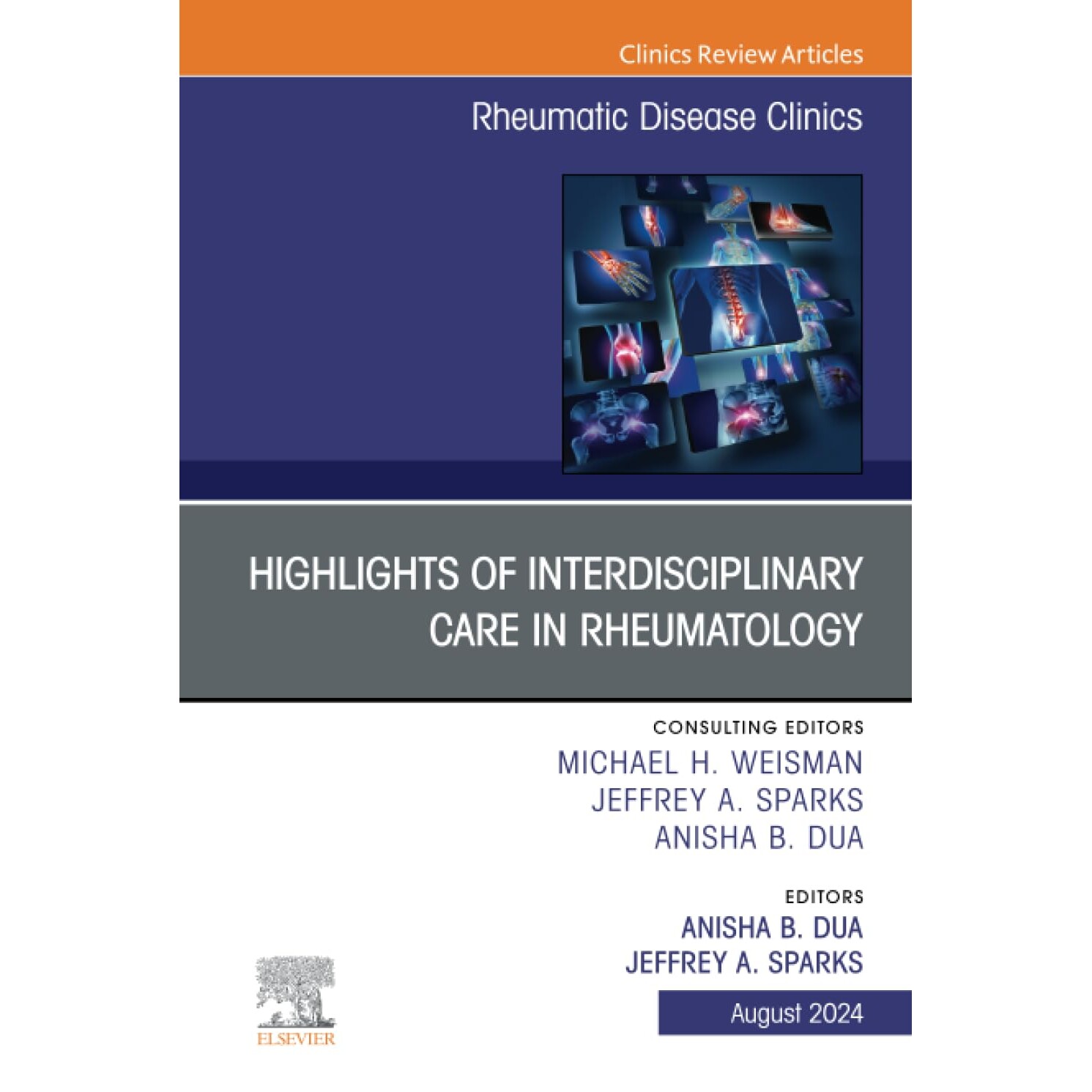 预订 Highlights of Interdisciplinary Care in Rheumatology, An Issue of Rheumatic Disease Clinics of North America 风湿病