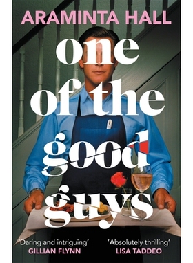 预订 One of The Good Guys: ’A Razor-Laced and Dangerously Glittering Novel’  好人之一：“一部充满刀锋且危险的闪闪发光