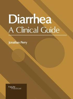 [预订]Diarrhea: A Clinical Guide 9781632418456