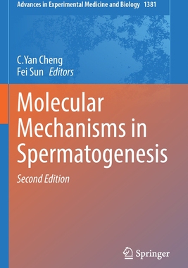 【预订】Molecular Mechanisms in Spermatogenesis 9783030777814
