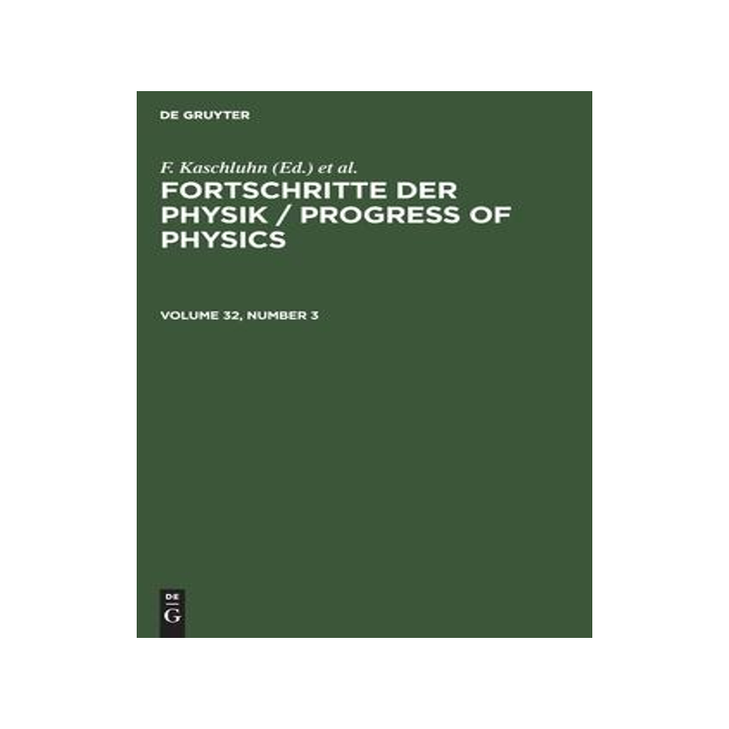 [预订]FORTSCHRITTE DER PHYSIK VOL. 32/3 FSCHP 9783112656099