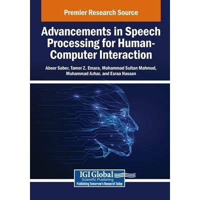 预订 Advancements in Speech Processing for Human-Computer Interaction: 9798337330495