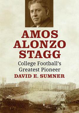 [预订]Amos Alonzo Stagg 9781476685762
