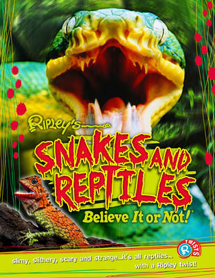 【预订】Snakes and Reptiles (Ripley’s Twists)