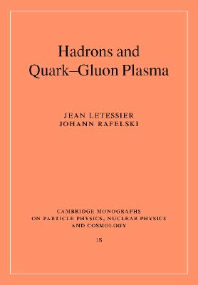 【预订】Hadrons and Quark–Gluon Plasma