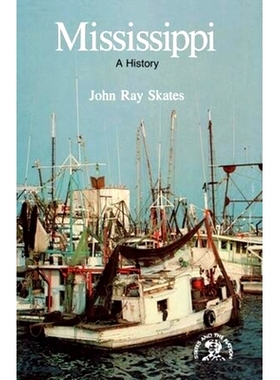 预订 Mississippi: A Bicentennial History: 9780393333848