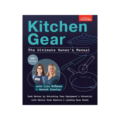[预订]Kitchen Gear: The Ultimate Owner’s Manual: Boost Your Equipment IQ with 500+ Expert Tips, Optimize 9781954210691