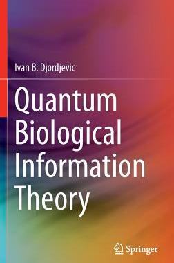 【预订】Quantum Biological Information Theory