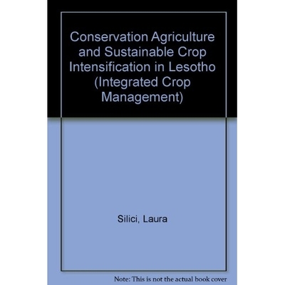 预订 Conservation Agriculture and Sustainable Crop Intensification in Lesotho: 9789251065884