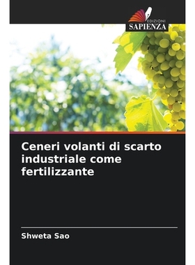 预订 Ceneri volanti di scarto industriale come fertilizzante: 9786209122996