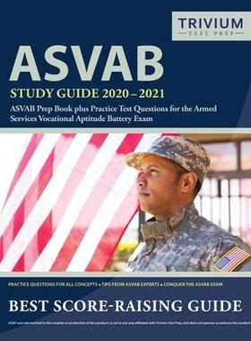 [预订]ASVAB Study Guide 2020-2021: ASVAB Prep Book plus Practice Test Questions for the Armed Services Voc 9781635306606