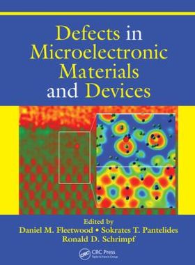 【预订】Defects in Microelectronic Materials and Devices