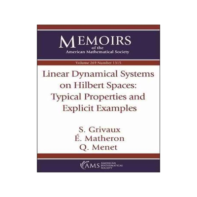 [预订]Linear Dynamical Systems on Hilbert Spaces: Typical Properties and Explicit Examples 9781470446635