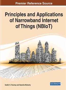 【预订】Principles and Applications of Narrowband Internet of Things (NBIoT)