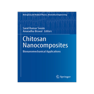 预订 Chitosan Nanocomposites: Bionanomechanical Applications