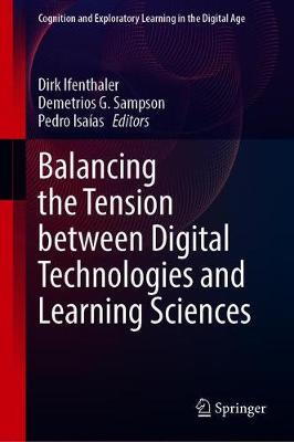 【预订】Balancing the Tension between Digital Technologies and Learning Sciences
