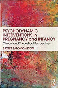 【预售】Psychodynamic Interventions in Pregnancy and Infancy