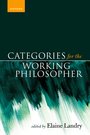 现货 Categories for the Working Philosopher 9780198878049