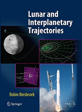【预订】Lunar and Interplanetary Trajectories