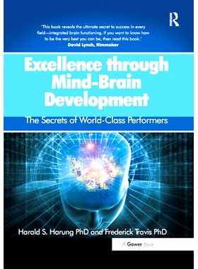 预订 Excellence through Mind-Brain Development: The Secrets of World-Class Performers: 9780367880576
