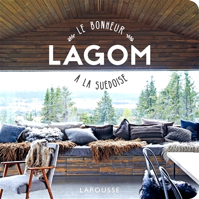 预订 Lagom : le bonheur à la suédoise Lagom：瑞典式的幸福: 9782035953094