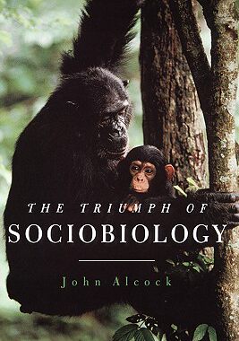 【预订】The Triumph of Sociobiology