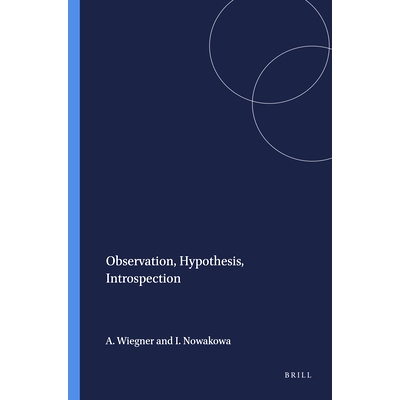 预订 Observation, Hypothesis, Introspection 观察、假设、内省: 9789042017269
