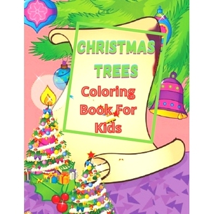 Adorable Fun For Christmas Trees Coloring Featuring Chris and Holiday 预订 Kids Book Full