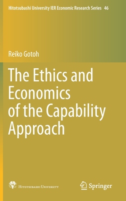 【预订】The Ethics and Economics of the Capability Approach
