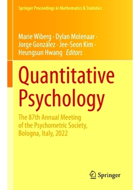 预订 Quantitative Psychology: The 87th Annual Meeting of the Psychometric Society, Bologna, Italy, 2022 定量心理学：第87