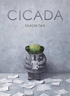 英文原版 陈志勇新作 蝉 精装绘本 Shaun Tan: Cicada 同作者获奖作品 The Arrival by Shaun Tan
