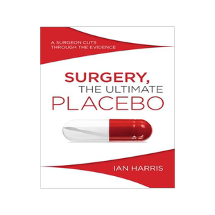 [预订]Surgery, the Ultimate Placebo 9781742234571