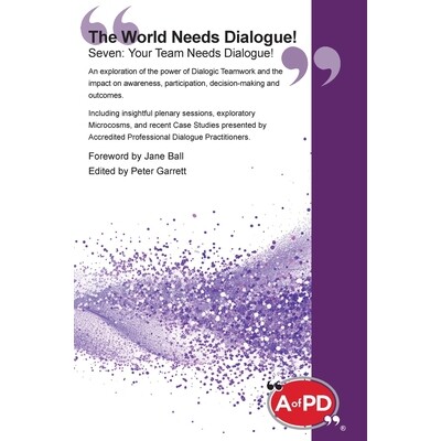预订 The World Needs Dialogue! Seven: Your Team Needs Dialogue!: 9781738407255