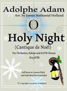 预订 O Holy Night (Cantique de Noel) for Orchestra, Soloist and SATB Chorus: (Key of Eb) Full Score in Concert Pitch and
