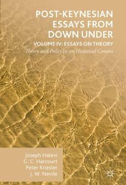 【预订】Post-Keynesian Essays from Down Under Volume IV: Essays on Theory