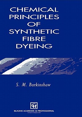 预订 Chemical Principles of Synthetic Fibre Dyeing