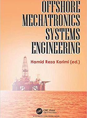 【预售】Offshore Mechatronics Systems Engineering