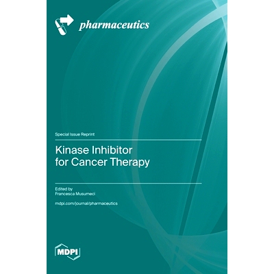 预订 Kinase Inhibitor for Cancer Therapy: 9783725812905