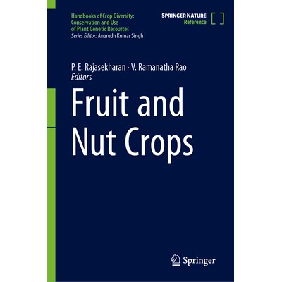 预订 Fruit and Nut Crops 水果与坚果作物 9789819953479