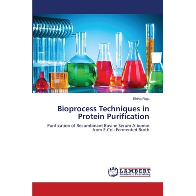 预订 Bioprocess Techniques in Protein Purification: 9783659481017