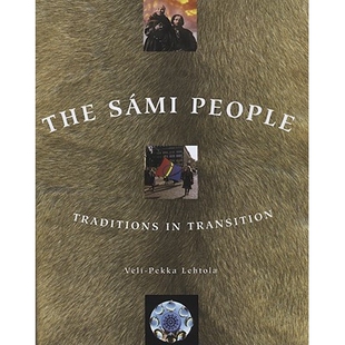 预订 The Sami People: Traditions in Transitions: 9781889963754